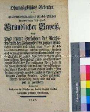 Anonyme juristische Abhandlung über verfassungswidrige Gesetze und daraus resultierende Unruhen zu Beginn des Siebenjährigen Krieges