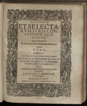 Illustrium Et Selectarum Iuris Controversi Quaestionum Disputatio tertia : Ex libro tertio Pandectarum desumpta