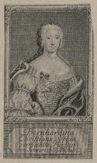 Bildnis der Bernhardina Christiana Sophia von Schwarzburg Rudolstadt