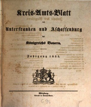 Kreisamtsblatt von Unterfranken und Aschaffenburg : für das Jahr ... 1855