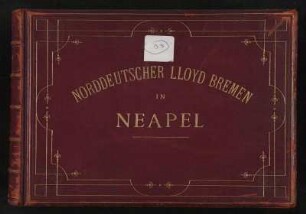 Nordddeutscher Lloyd, Bremen Agentur Neapel