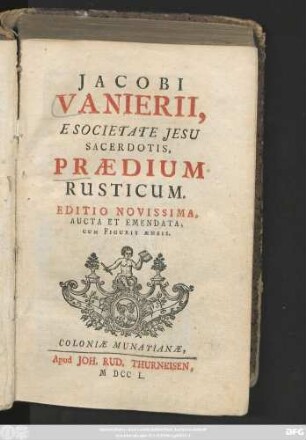 Jacobi Vanierii E Societate Jesu Sacerdotis, Prædium Rusticum