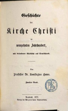Geschichte der Kirche Christi im neunzehnten Jahrhundert, mit besonderer Rücksicht auf Deutschland, 2