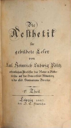 Die Ästhetik für gebildete Leser, 1