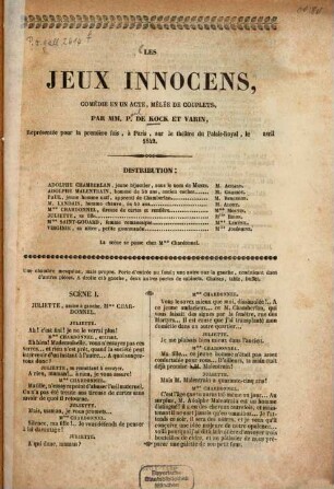 Les jeux innocens : Comédie en un acte, mêlée de couplets, par MM. P. de Kock et Varin, [Pseud.] Représentée pour la première fois, à Paris, sur le théâtre du Palais-Royal, le avril 1842