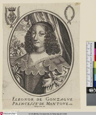 Eleonor de Gonzague [Eleonora Gonzaga von Mantua deutsche Kaiserin]