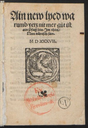 Ain new lyed wa||rumb yetz nit mer g°ut ist || ain Pfaff sein. Jm thon.|| Nun nærrisch sein.||