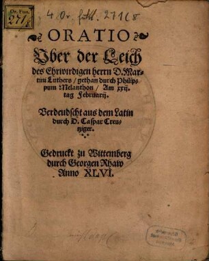 Oratio Vber der Leich des Ehrwirdigen herrn D. Martini Luthers