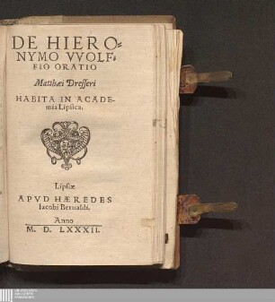 De Hieronymo VVolffio Oratio Matthaei Dresseri : Habita In Academia Lipsica