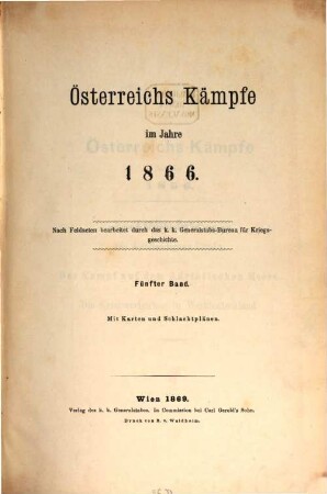 Österreichs Kämpfe im Jahre 1866 : nach Feldacten, V