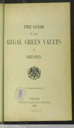 The guide to the regal Green vaults at Dresden