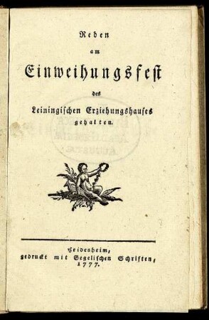 Reden am Einweihungsfest des Leiningischen Erziehungshauses gehalten