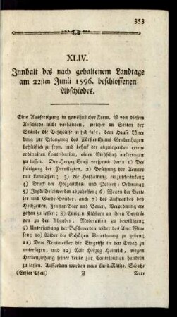 XLIV. Innhalt des nach gehaltenem Landtage am 22sten Junii 1596. beschlossenen Abschiedes