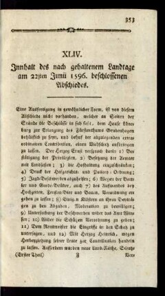 XLIV. Innhalt des nach gehaltenem Landtage am 22sten Junii 1596. beschlossenen Abschiedes