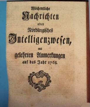 Nördlingische wöchentliche Nachrichten. 1768