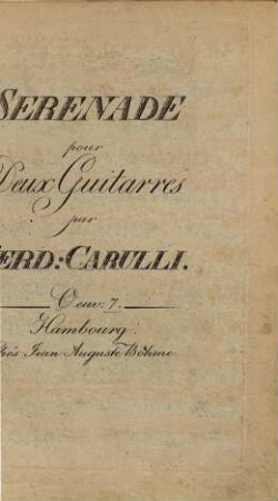 Sérénade pour deux guitarres : oeuv: 7