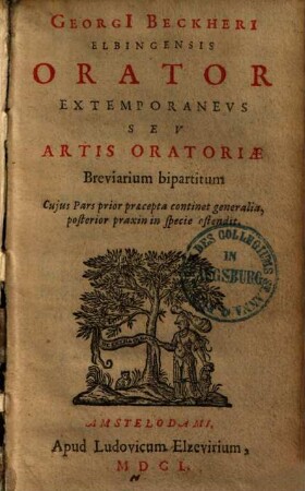 Orator extemporaneus seu artis oratoriae breviarium bipartitum