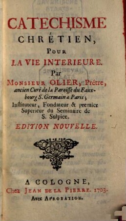 Catechisme Chrétien, Pour La Vie Interieure