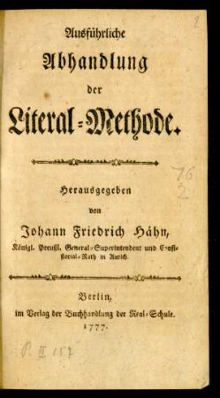 Ausführliche Abhandlung der Literal-Methode