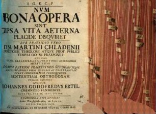 Num bona opera sint ipsa vita aeterna placide disquiret