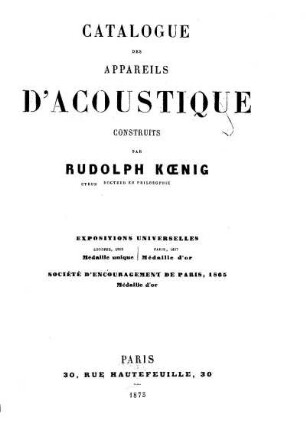 Catalogue de Principaux Appareils d'Acoustique, de Rudolf König, Paris