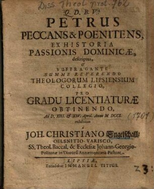 Petrus Peccans & Poenitens, Ex Historia Passionis Dominicae