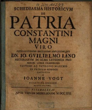 Schediasma Historicvm De Patria Constantini Magni