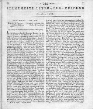 Thucydides: Thucydidis de bello Peloponnesiaco libri octo. Hrsg. v. H. Göller. Leipzig: Cnobloch 1826 (Fortsetzung der im vorigen Stück abgebrochenen Recension)