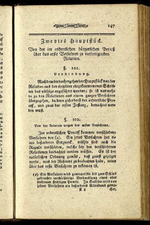 Zweytes Hauptstück. Von der im ordentlichen bürgerlichen Proceß über das erste Verfahren zu verfertigenden Relation.