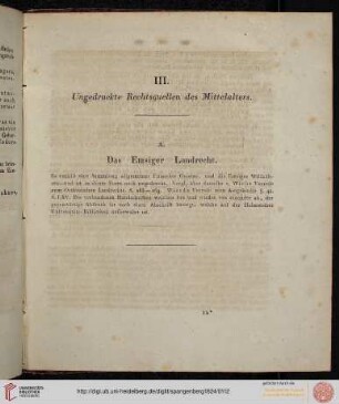 III. Ungedruckte Rechtsquellen des Mittelalters