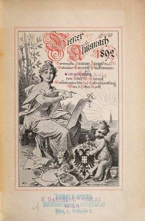 Wiener Almanach : Jahrbuch für Literatur, Kunst und öffentliches Leben. 1892 = Jg. 1