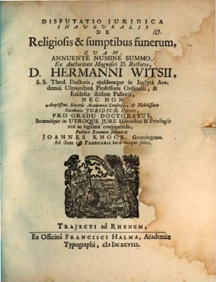 Disp. iur. inaug. de religiosis et sumptibus funerum