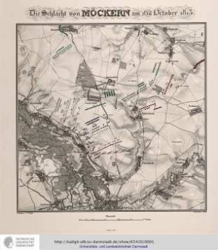 Die Schlacht von Möckern am 16ten October 1813. Gez.von C[arl] Brügner.Gest.v.[Carl] Jäck. Gedruckt von Prêtre. o.O. [Berlin, 1822]