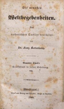 Die neuesten Weltbegebenheiten, 9. Deutschland in seiner Erhebung ; 8