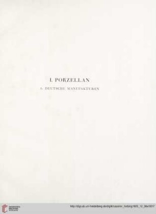 I. Porzellan (Nr. 1-157)