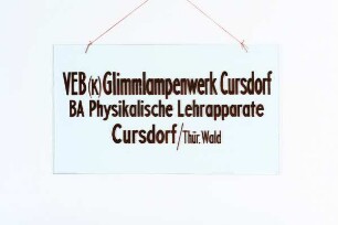 Firmenschild VEB (K) Glimmlampenwerk Cursdorf