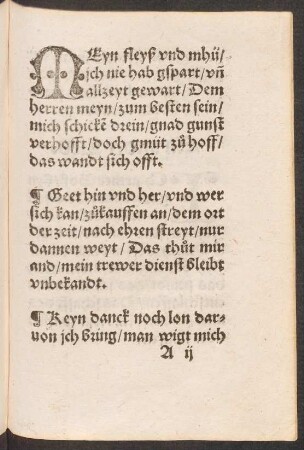 MEyn fleyß vnd mhü/ || jch nie hab gspart/