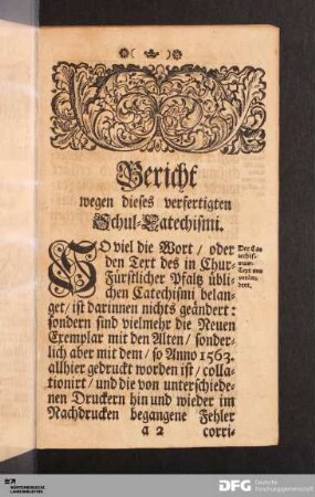 Bericht wegen dieses verfertigten Schul-Catechismi.