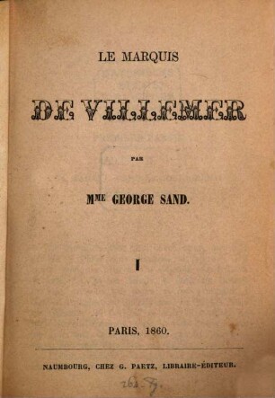 Le Marquis de Villemer, 1