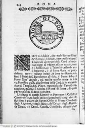 Ritratto di Roma moderna : nel quale sono descritte le sagre basiliche, le chiese, collegij, confraternite ... ; con la narratione dell'opere pie, dell'indulgenze, ... ; distinto in quatordici rioni, abbellito con figure di rame ... / Roma : Michel'Angelo Rossi, 1689Wappen der Rione di Ponte - Ritratto di Roma moderna, da Filippo e Michelangelo de Rossi.
