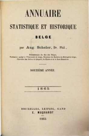 Annuaire statistique et historique Belge, 12