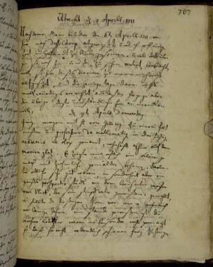 Utrecht/Amsterdam/Heemstede/Utrecht/Zeist/Soestduinen/Utrecht/Naarden/Amersfoort/Het Loo/Zutphen/Voorst/Zutphen/Dieren/[...]/Arnhem 9. April - 21. Mai 1711