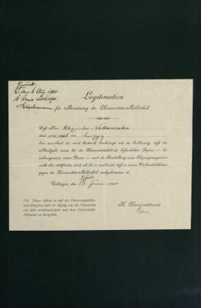 Legitimation für Benützung der Universitäts-Bibliothek. 18. Juni 1900.