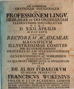 Ad aud. orationem inaug. ... invitat, et de albis Judaeorum quaedam praefatur Franc. Wokenius