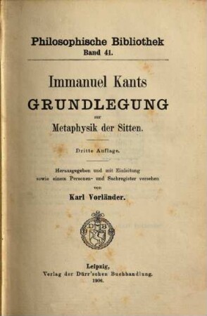 Immanuel Kants Grundlegung zur Metaphysik der Sitten