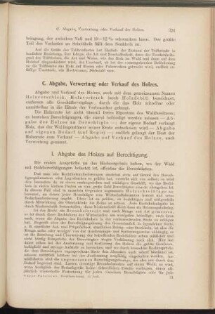C. Abgabe, Verwertung oder Verkauf des Holzes.