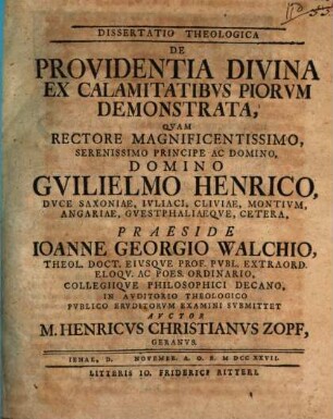 Dissertatio theologica de providentia divina ex calamitatibus piorum demonstrata