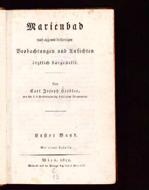 1: Marienbad nach eigenen bisherigen Beobachtungen und Ansichten ärztlich dargestellt