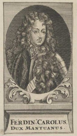 Bildnis des Ferdinandus Carolus, Herzog von Mantua