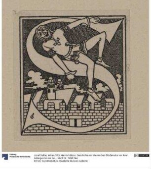 Initiale S für: Heinrich Boos. Geschichte der rheinischen Städtekultur von ihren Anfängen bis zur Gegenwart mit besonderer Berücksichtigung der Stadt Worms. Berlin: Stargardt 1897